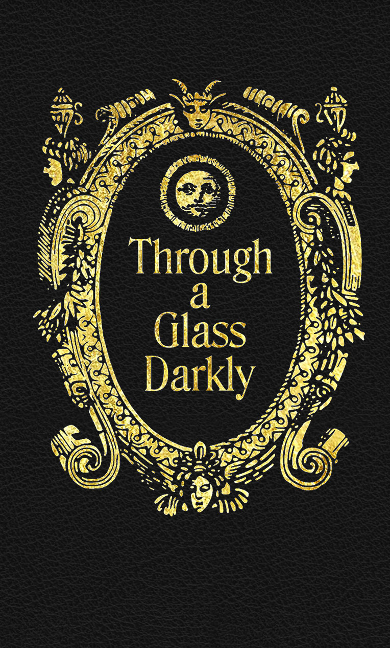 Through A Glass Darkly Troy Books
